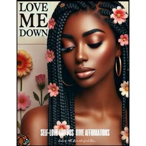 Taylor Love Me Down: Adult coloring book Taylor Love Me Down: Adult coloring book