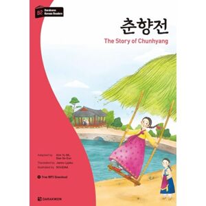Kim, Yu Mi Darakwon Korean Readers The Story of Chunhyang Kim, Yu Mi Darakwon Korean Readers The Story of Chunhyang