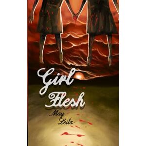 Leitz, May Girl Flesh Leitz, May Girl Flesh