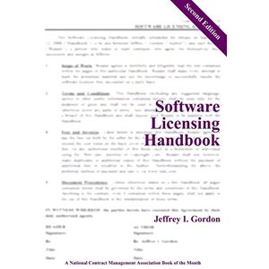 Gordon, Jeffrey Software Licensing Handbook, Second Edition Gordon, Jeffrey Software Licensing Handbook, Second Edition