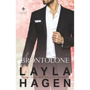Hagen, Layla Il brontolone (I fratelli Leblanc) Hagen, Layla Il brontolone (I fratelli Leblanc)