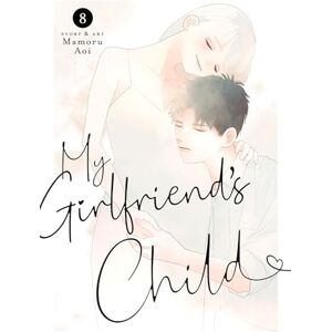 Aoi, Mamoru My Girlfriend's Child Vol. 8 Aoi, Mamoru My Girlfriend's Child Vol. 8