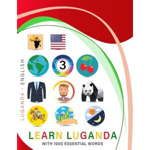 collodigo press Learn Luganda with 1000 Essential Words: Bilingual Luganda English Language Learning Book for Kids & Adults with Essential Vocabulary collodigo press Learn Luganda with 1000 Essential Words: Bilingual Luganda English Language Learning Book for Kids & Adults with Essential Vocabulary