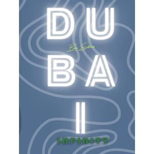 EDITIONS, BOHO DUBAI Infinity by Boho Editions: Discover the magical beauty of Dubai through a captivating visual journey, where design meets elegance EDITIONS, BOHO DUBAI Infinity by Boho Editions: Discover the magical beauty of Dubai through a captivating visual journey, where design meets elegance