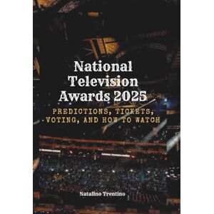 Trentino, Natalino National Television Awards 2025: Predictions, Tickets, Voting, and How to Watch Trentino, Natalino National Television Awards 2025: Predictions, Tickets, Voting, and How to Watch
