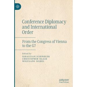 Philosophy Conference Diplomacy and International Order: From the Congress of Vienna to the G7 Philosophy Conference Diplomacy and International Order: From the Congress of Vienna to the G7