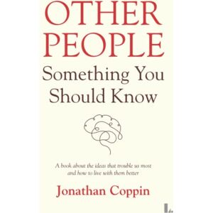 Coppin, Jonathan Other People: Something You Should Know Coppin, Jonathan Other People: Something You Should Know