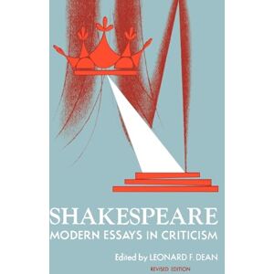 Shakespeare: Modern Essays in Criticism Shakespeare: Modern Essays in Criticism