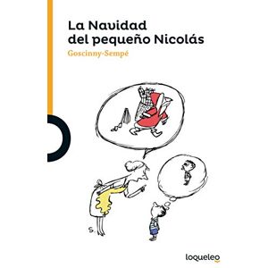 Goscinny, Rene La Navidad del pequeno Nicolas Goscinny, Rene La Navidad del pequeno Nicolas