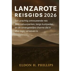 Philips LANZAROTE REISGIDS 2026 Philips LANZAROTE REISGIDS 2026