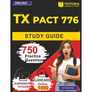 Osei, Hayden TX PACT 776 Study Guide: 750 Exam-Style with Fully Explained Answers Covering Finance, Business management,law,IT Principles and Leadership Domains Osei, Hayden TX PACT 776 Study Guide: 750 Exam-Style with Fully Explained Answers Covering Finance, Business management,law,IT Principles and Leadership Domains