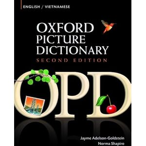 English-Vietnamese Edition: Bilingual Dictionary for Vietnamese-speaking teenage and adult students of English. (Oxford Picture Dictionary Second Edition) English-Vietnamese Edition: Bilingual Dictionary for Vietnamese-speaking teenage and adult students of English. (Oxford Picture Dictionary Second Edition)