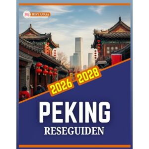 Anasa, Miky PEKING RESEGUIDEN 2026 TILL 2028 Anasa, Miky PEKING RESEGUIDEN 2026 TILL 2028