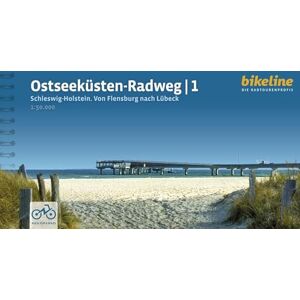 Ostseeküsten Radweg 1 Schleswig-Holstein. Von Flensburg nach: Schleswig-Holstein Von Flensburg nach Lübeck, 1:50.000, 454 km, GPS-Tracks Download, LiveUpdate (Radtourenbücher) Ostseeküsten Radweg 1 Schleswig-Holstein. Von Flensburg nach: Schleswig-Holstein Von Flensburg nach Lübeck, 1:50.000, 454 km, GPS-Tracks Download, LiveUpdate (Radtourenbücher)