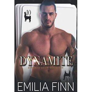 Finn, Emilia Dynamite: 10 (Stacked Deck) Finn, Emilia Dynamite: 10 (Stacked Deck)