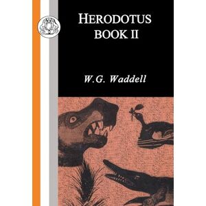 Herodotus Book II: v. 2 (BCP Classic Commentaries on Greek & Latin Texts) Herodotus Book II: v. 2 (BCP Classic Commentaries on Greek & Latin Texts)
