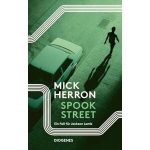 Herron, Mick Spook Street: Ein Fall für Jackson Lamb Herron, Mick Spook Street: Ein Fall für Jackson Lamb