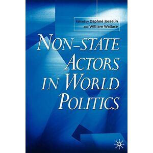 Josselin, D. Non-State Actors in World Politics Josselin, D. Non-State Actors in World Politics