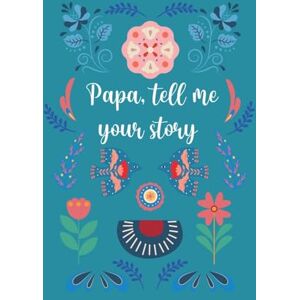 Bell, Lulu and Papa, tell me your story Bell, Lulu and Papa, tell me your story