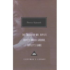 Highsmith, Patricia The Ripley Omnibus: The Talented Mr. Ripley, Ripley Underground, Ripley's Game Highsmith, Patricia The Ripley Omnibus: The Talented Mr. Ripley, Ripley Underground, Ripley's Game