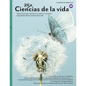 Hunt, John 25x: Ciencias de la vida: Solo libro de ejercicios (blanco y negro) (25x High & Middle School Science Series) Hunt, John 25x: Ciencias de la vida: Solo libro de ejercicios (blanco y negro) (25x High & Middle School Science Series)