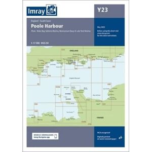 Imray Chart Y23: Poole Harbour (Y Charts): 23 Imray Chart Y23: Poole Harbour (Y Charts): 23