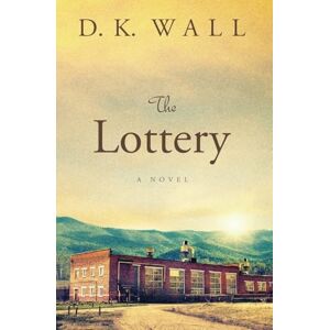 Tura The Lottery: A Novel (Small Towns Big Lives) Tura The Lottery: A Novel (Small Towns Big Lives)