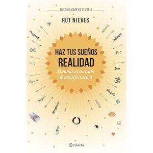 Nieves, Rut Haz tus sueños realidad : manual avanzado de manifestación Nieves, Rut Haz tus sueños realidad : manual avanzado de manifestación