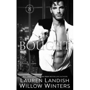 Winters, Willow Bought (The Sexy Series) Winters, Willow Bought (The Sexy Series)