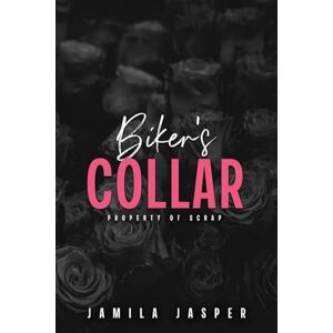 Jasper, Jamila Biker's Collar: BWWM Dark Motorcycle Club Romance: 6 (Rebel Barbarians Motorcycle Club) Jasper, Jamila Biker's Collar: BWWM Dark Motorcycle Club Romance: 6 (Rebel Barbarians Motorcycle Club)