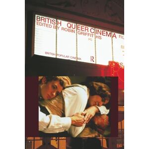 British Queer Cinema (British Popular Cinema) British Queer Cinema (British Popular Cinema)