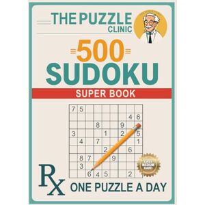 Clinic, The puzzle Sudoku for Adults Large Print: 500 Puzzles from Easy to Hard: Daily Brain Training with Large Print Clean 4-Per-Page Grids & Full Solutions for Focus, Memory & Stress Relief, Vol.1 Clinic, The puzzle Sudoku for Adults Large Print: 500 Puzzles from Easy to Hard: Daily Brain Training with Large Print Clean 4-Per-Page Grids & Full Solutions for Focus, Memory & Stress Relief, Vol.1