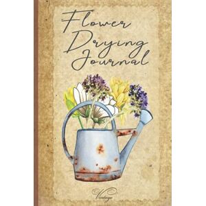 Young, Mr Stephen Paul Notebook / Journal for Pressed Flowers: Flower Art Journal Journal And log Book Press Flower Space & Note Page (Look Inside) Dried flower Notebook, Cottagecore Design Young, Mr Stephen Paul Notebook / Journal for Pressed Flowers: Flower Art Journal Journal And log Book Press Flower Space & Note Page (Look Inside) Dried flower Notebook, Cottagecore Design