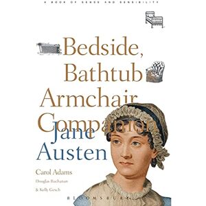 Adams, Carol J. The Bedside, Bathtub & Armchair Companion to Jane Austen (Bedside, Bathtub & Armchair Companions) Adams, Carol J. The Bedside, Bathtub & Armchair Companion to Jane Austen (Bedside, Bathtub & Armchair Companions)