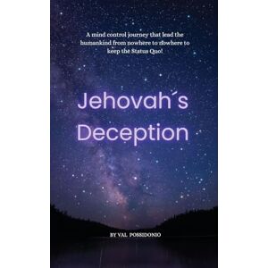 Possidonio, Val Jehovah's Deception Possidonio, Val Jehovah's Deception