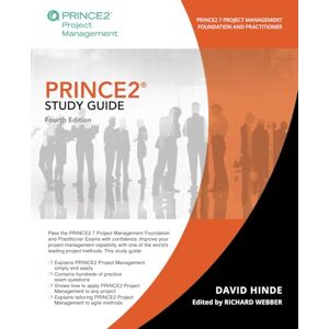 Hinde, David PRINCE2 Study Guide: Update for PRINCE2 7 Project Management (Orgtopia Certification Study Guide) Hinde, David PRINCE2 Study Guide: Update for PRINCE2 7 Project Management (Orgtopia Certification Study Guide)