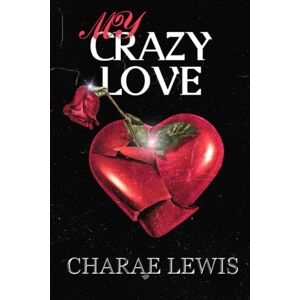 Lewis, Charae My Crazy Love Lewis, Charae My Crazy Love
