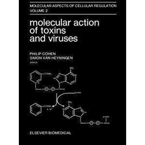 Elsevier Science Molecular Action of Toxins and Viruses (ISSN) Elsevier Science Molecular Action of Toxins and Viruses (ISSN)