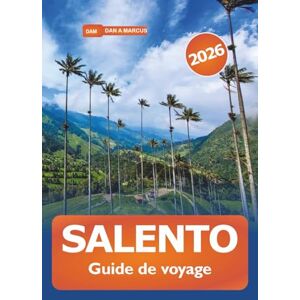 Marcus, Dan A. Salento Guide de voyage 2026: Découvrez les trésors cachés de la région du café, sa culture vibrante, ses randonnées époustouflantes, ses plages et ... dans les hauts plateaux andins de Colombie Marcus, Dan A. Salento Guide de voyage 2026: Découvrez les trésors cachés de la région du café, sa culture vibrante, ses randonnées époustouflantes, ses plages et ... dans les hauts plateaux andins de Colombie