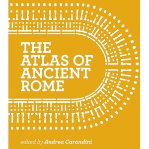 Carandini The Atlas of Ancient Rome: Biography and Portraits of the City Two-volume slipcased set Carandini The Atlas of Ancient Rome: Biography and Portraits of the City Two-volume slipcased set