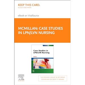 Elsevier Case Studies in LPN/LVN Nursing E-Book Elsevier Case Studies in LPN/LVN Nursing E-Book