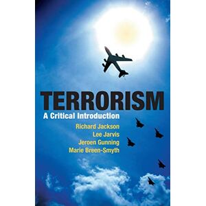 Jackson Terrorism: A Critical Introduction Jackson Terrorism: A Critical Introduction