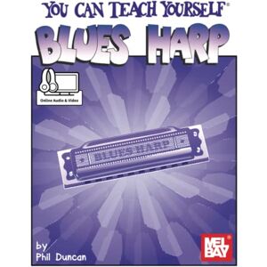 Duncan, Phil You Can Teach Yourself Blues Harp Duncan, Phil You Can Teach Yourself Blues Harp