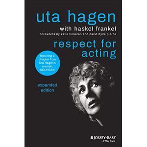 Hagen, Uta Respect for Acting: Expanded Version Hagen, Uta Respect for Acting: Expanded Version