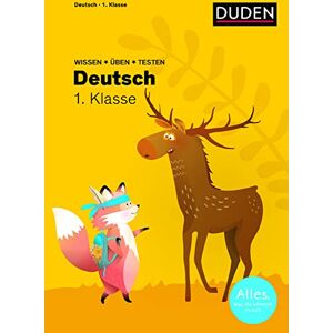 Holzwarth-Raether, Ulrike Duden Wissen Uben Testen: Deutsch 1. Klasse Holzwarth-Raether, Ulrike Duden Wissen Uben Testen: Deutsch 1. Klasse