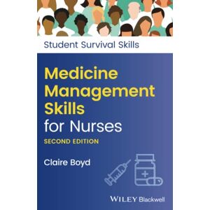 Boyd, Claire Medicine Management Skills for Nurses (Student Survival Skills) Boyd, Claire Medicine Management Skills for Nurses (Student Survival Skills)