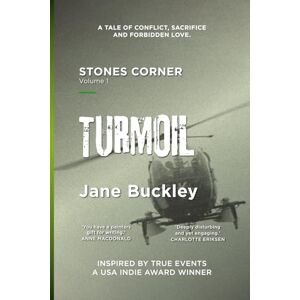 Buckley, Mrs Jane E Stones Corner, Turmoil: Revised Edition October 2025: 1 Buckley, Mrs Jane E Stones Corner, Turmoil: Revised Edition October 2025: 1