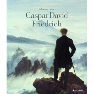Johannes Grave Caspar David Friedrich Johannes Grave Caspar David Friedrich
