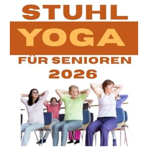 EIFFEL, JANA Stuhl yoga für senioren 2026: Diese 28-Tage-Challenge verbessert Ihr Gleichgewicht, Ihre Kraft, Flexibilität, Beweglichkeit und Gewichtsverlust in nur 15 Minuten pro Tag erheblich. EIFFEL, JANA Stuhl yoga für senioren 2026: Diese 28-Tage-Challenge verbessert Ihr Gleichgewicht, Ihre Kraft, Flexibilität, Beweglichkeit und Gewichtsverlust in nur 15 Minuten pro Tag erheblich.