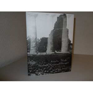 BASTIAN HEINER Anselm Kiefer the Shape of Ancient Thought BASTIAN HEINER Anselm Kiefer the Shape of Ancient Thought